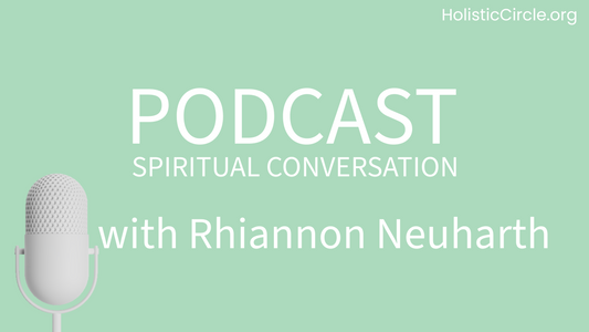 Spirituality Meets Nutrition: Rhiannon Neuharth on Spiritual Conversions