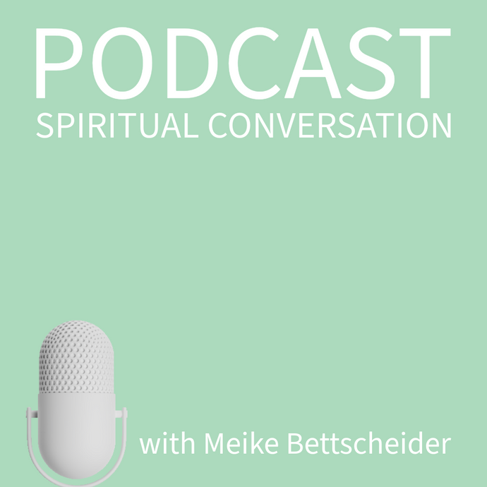 Podcast Spiritual Conversation today with Meiek Bettscheider